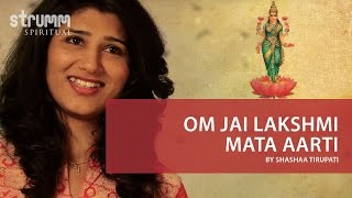 Om Jai Lakshmi Mata I Lakshmi Aarti I Shashaa Tirupati