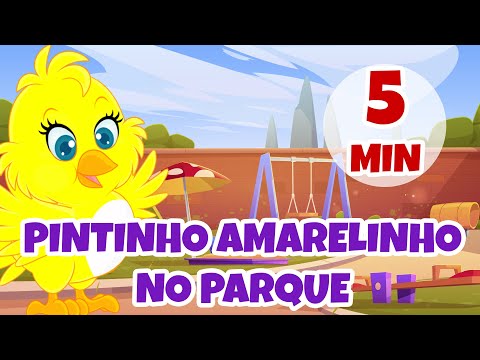 Pintinho Amarelinho no Parque - Giramille 5 min | Desenho Animado Musical