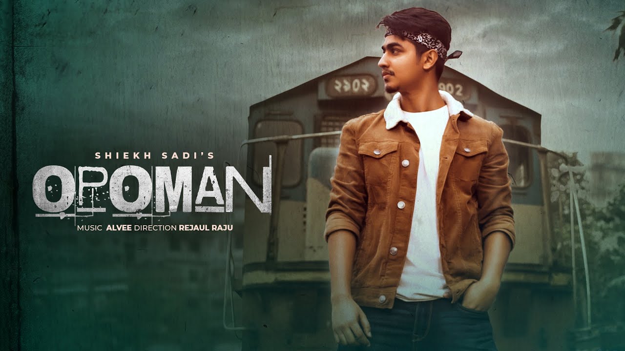 Opoman Full Lyrics in Bengali by Shiekh Sadi | Bangla Rap Song Opoman