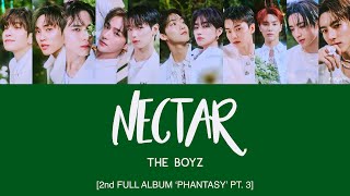 Download lagu THE BOYZ (더보이즈) - Nectar [Han|Rom|Eng Lyrics] [POR/JPN/ZHO/IND] mp3