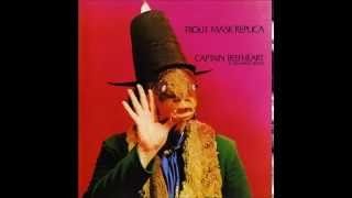 Captain Beefheart &amp; His Magic Band - She&#39;s Too Much for My Mirror