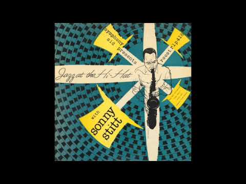 Sonny Stitt - Jazz At The Hi-Hat