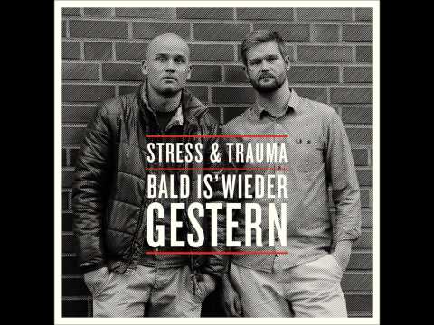 Stress & Trauma - Rhymes für die Ohr'n (feat. Italo Reno, Germany, M-Riebold & Donato)
