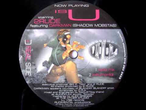 2 Rude - Is U