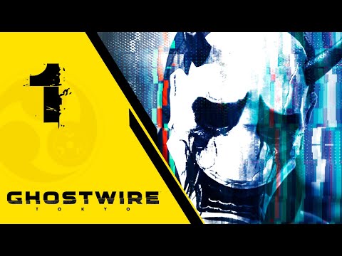 Ghostwire Tokyo PC Walkthrough Gameplay Part 1 No Commentary