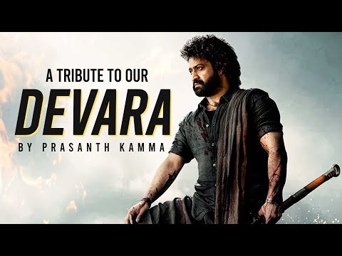 Devara Song With Lyrics | A Tribute To Our 