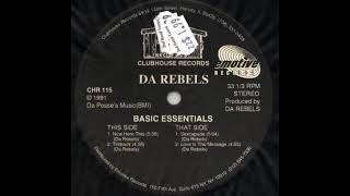Da Rebels - Now Here This Clubhouse records 1991