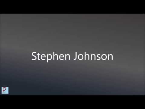 How to Pronounce Stephen Johnson
