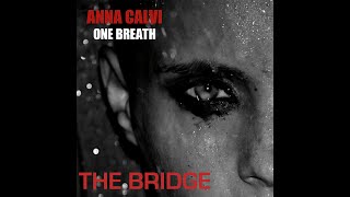 Anna Calvi - The Bridge (Official Audio)