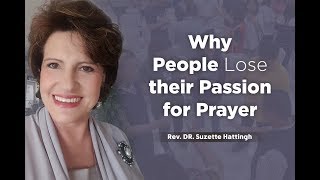 Why People sometimes lose their Passion for Prayer - #RevivalPrayer EP07