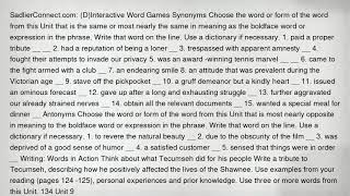 SadlierConnect.com: (D)Interactive Word Games Synonyms Choose the word or form of the word from this
