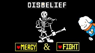 Disbelief DEMO - FIGHT &amp; MERCY with Papyrus!