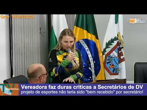 Vereadora faz duras criticas a Secretários de Dois Vizinhos