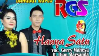 Hanya Satu-Gerry Mahesa feat Dian Marsanda-Dangdut Koplo-RGS