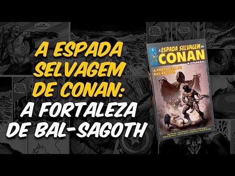 A ESPADA SELVAGEM DE CONAN: O 5 Volume da Coleo