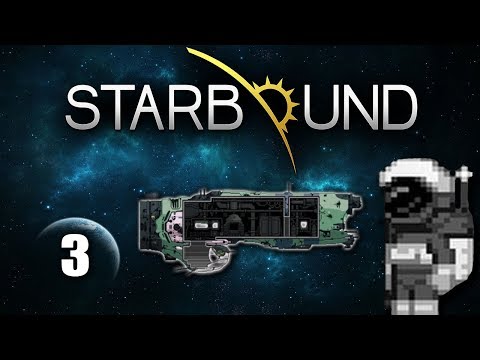 Upgrades! | Starbound Let's Play - Episode 3