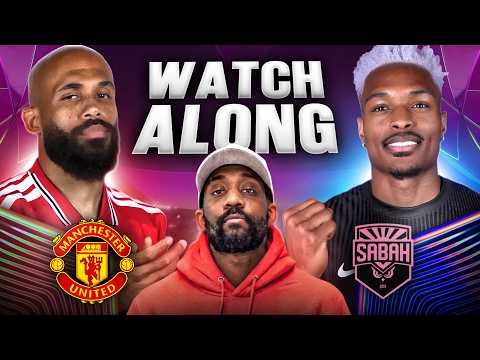 Manchester United vs. Sabah | LIVE Champions League Watch Along with @RantsReacts