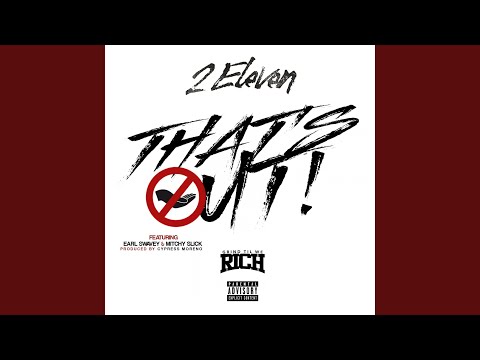 That's Out (feat. Earl Swavey & Mitchy Slick)