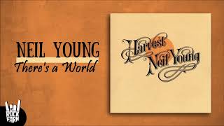 Neil Young - There&#39;s A World