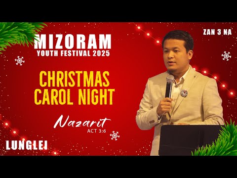 Mizoram Youth Festival Lunglei 2025 | Zan 3-na | Bethel Ministry | Frederick Lalrindika