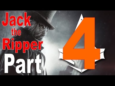 AC: Syndicate - Jack the Ripper Walkthrough Part 4 (1080p No Commentary)