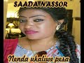 Nenda Ukaliwe Pesa Saada Nassor