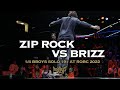 Zip Rock Vs Brizz 1 4 Solo BBoys ROBC 2022