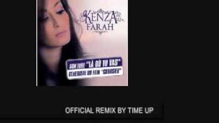 KENZA FARAH - Là Où Tu Vas Official Remix By TIME UP (HD)