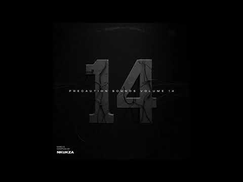 Nkukza SA - Precaution Sounds Vol. 014