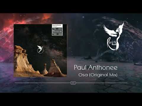 PREMIERE: Paul Anthonee - Osa (Original Mix) [Ãstrαλ]