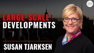 Cracking the Code to Large Scale Developments with Susan Tjarksen