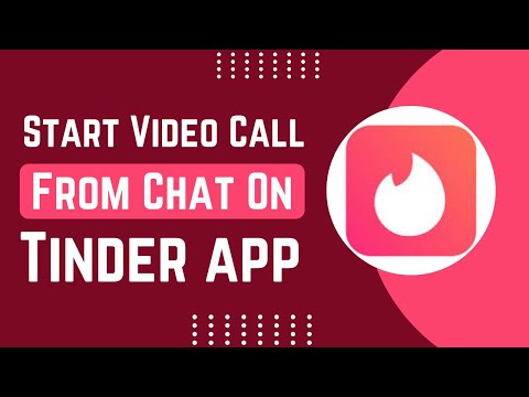 How To Start A Video Call From Chat On Tinder App !