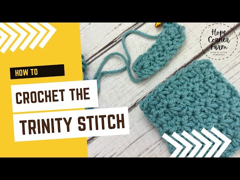 Trinity Stitch Crochet Tutorial | How to Trinity Stitch in Crochet | Hope Corner Farm Crochet