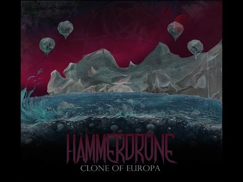 HAMMERDRONE - Clone of Europa