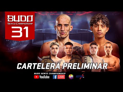 Función Preliminar - Budo Sento Championship Vol. 32👊🏼💥