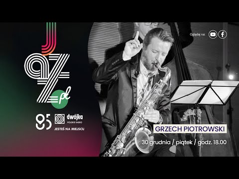 Jazz.PL | Grzech Piotrowski