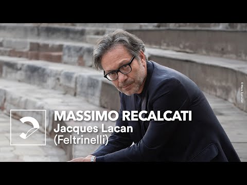 Massimo Recalcati | Jacques Lacan (Feltrinelli)
