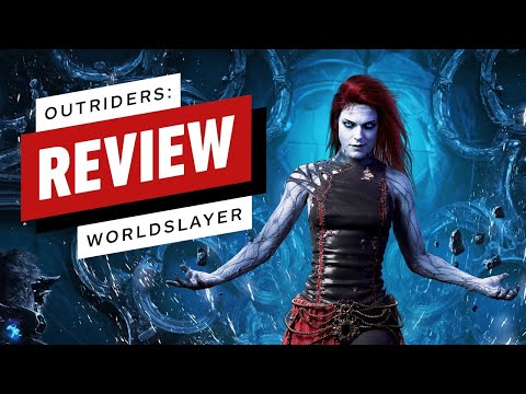 Outriders Worldslayer Review