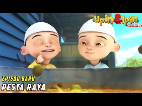 FULL Episod Baru Upin & Ipin Musim 15 - Pesta Raya | Upin Ipin Terbaru 2022