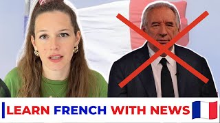 French Prime Minister Resignation - Learn French with News #27