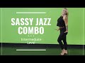 SASSY JAZZ COMBO // JAZZ DANCE // DANCE COMBO // INTERMEDIATE LEVEL // JAZZ DANCE TUTORIAL