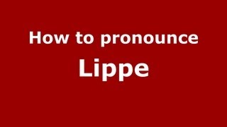 How to pronounce Lippe
