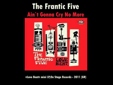 The Frantic Five:  