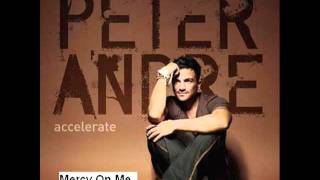 Peter Andre - Mercy On Me