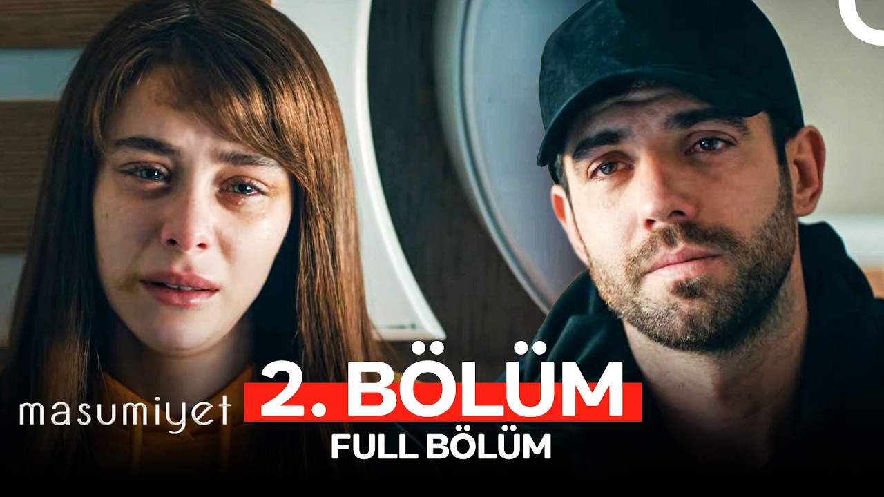 Masumiyet 2. Bölüm (Uzun Versiyon)