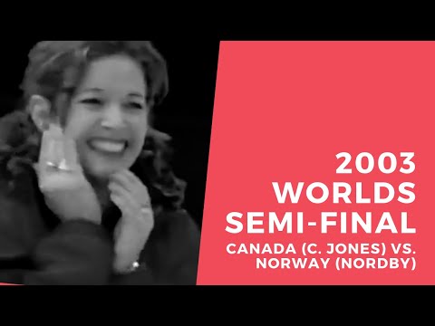 2003 Ford World Women's Curling Championship - Semi-Final - C. Jones (CAN) v. Nordby (NOR)