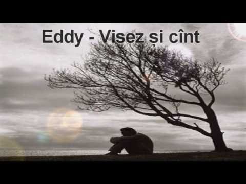 Eddy - Visez si cint (ft.Yonik)