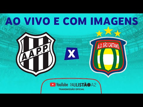 JOGO COMPLETO: PONTE PRETA X SÃO CAETANO | RODADA 2 | FASE DE GRUPOS | PAULISTÃO KIA A2 2023