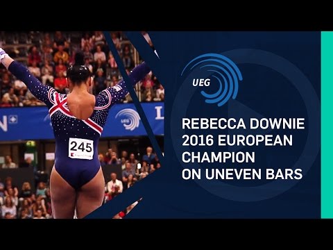 Rebecca DOWNIE (GBR) – 2016 European Champion on Uneven Bars