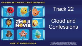 Track 22 - Cloud and Confessions - The Emoji Movie (Original Motion Picture Soundtrack)
